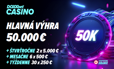 Vyhraj 50 000 € v DOXXbet Casine! - Hlavná výhra 50k Vyhraj 50 000 € v DOXXbet Casine! - Hlavná výhra 50k