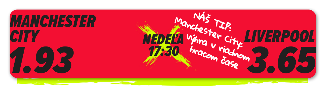 Man City vs. Liverpool: futbalový sviatok, ktorý má všetko